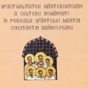 Spiritualitatea mărturisitoare a culturii româneşti