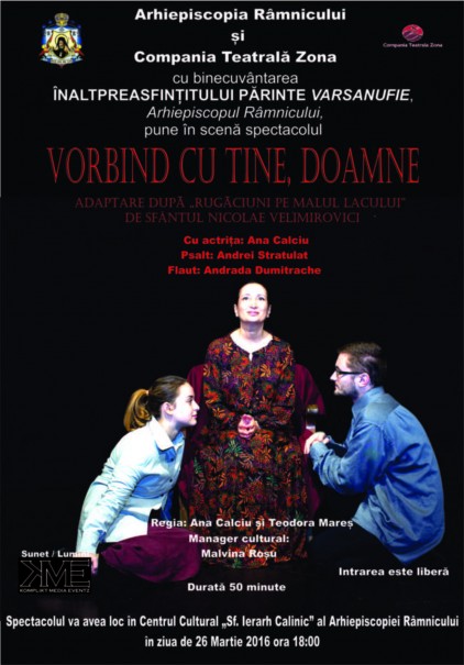 Spectacol ortodox: Vorbind cu tine, Doamne!